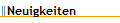 Neuigkeiten