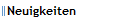Neuigkeiten