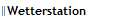 Wetterstation